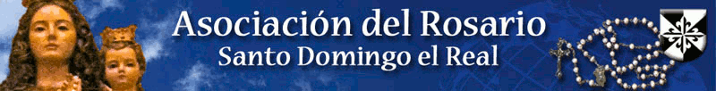 Asociación del Rosario Santo Domingo El Real